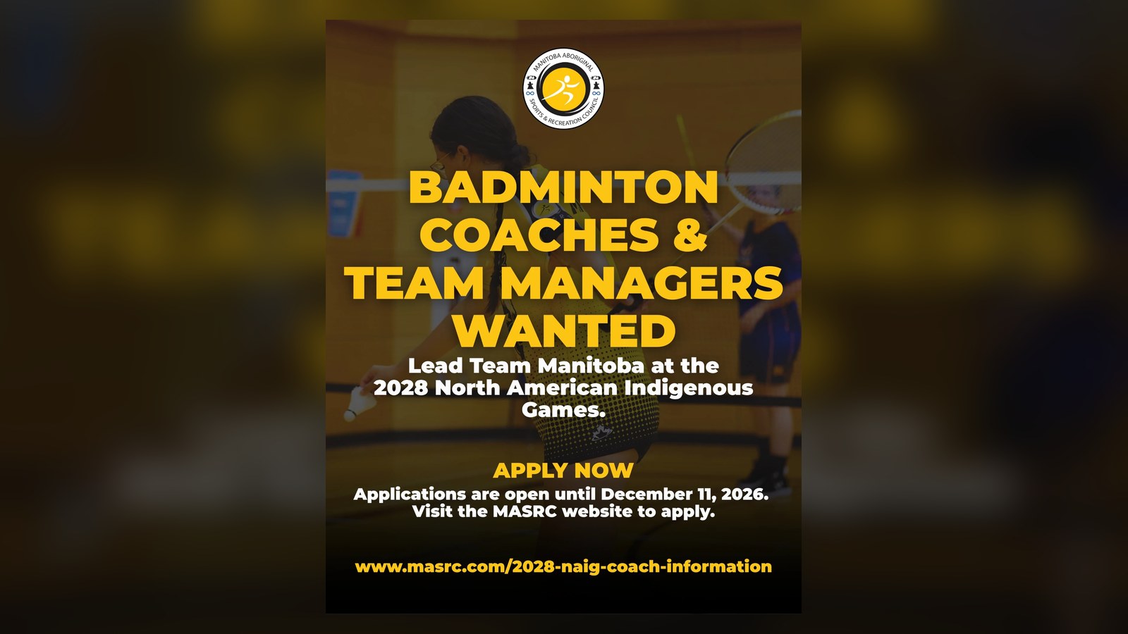 2028 North American Indigenous Games: Badminton Coaches & Team Managers Wanted